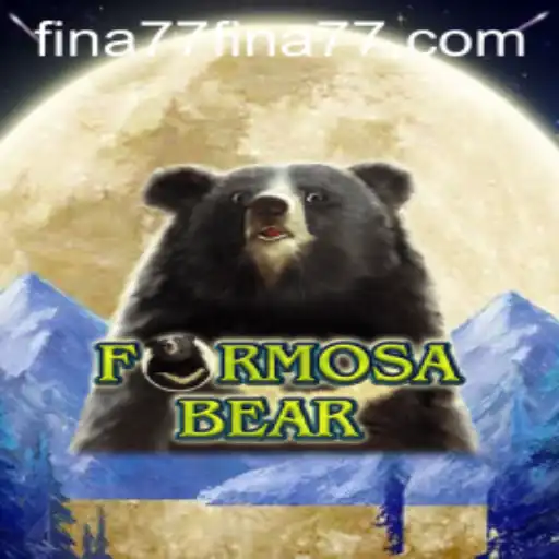 Discover the Thrilling World of FormosaBear: An In-Depth Look at the Innovative Game 'fina77'