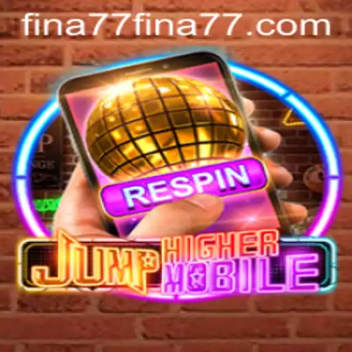 JumpHighermobile: Elevate Your Gaming Experience with Fina77